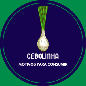 Benefícios da cebolinha para você. Veja 6 razões para incluir nas receitas