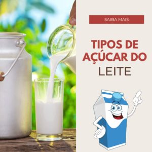 Tipo de açúcar encontrado no leite. Saiba tudo sobre