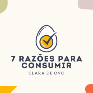 Os Benefícios da clara de ovo: Por que ela é tão boa para você?